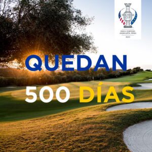 La Solheim Cup 2023, a 500 días.