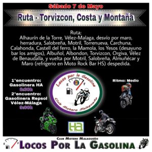 Nuestro motoclub amigo, "Locos por la Gasolina" anuncia su ruta del sábado 7 de Mayo